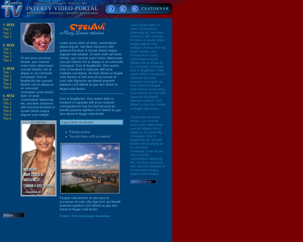 INTERTV.HU HAS BEEN CREATED IN 2004. EVENTUALY IT HAS BEEN NEVER PUBLISHED!